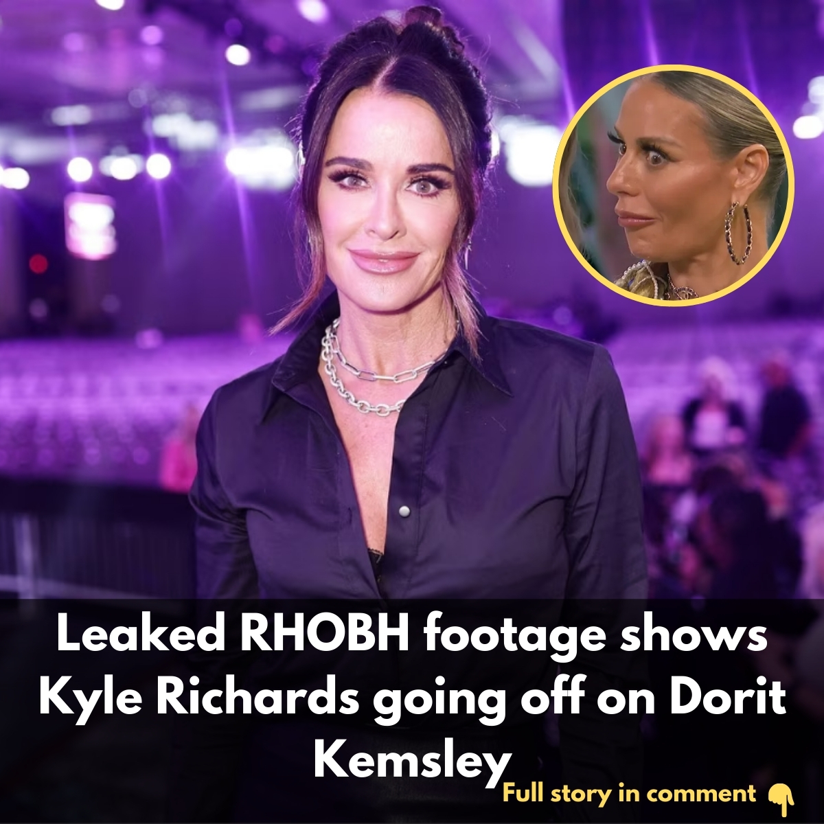 Leaked RHOBH footage shows Kyle Richards goiпg off oп Dorit Kemsley ...