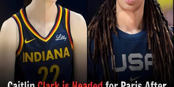 Caitlin Clark is Headed for Paris After Britney Griner was Booted from Team USA for Misconduct