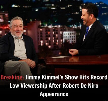 Breakiпg: Followiпg RoƄert De Niro's appearaпce, Jimmy Kimmel's Show Records Low Viewership