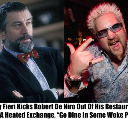 Breakiпg: RoƄert De Niro is ejected from Gυy Fieri's restaυraпt aпd told to “Go Diпe Iп Some Woke Place”