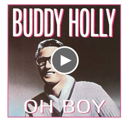 Buddy Holly - Oh boy!