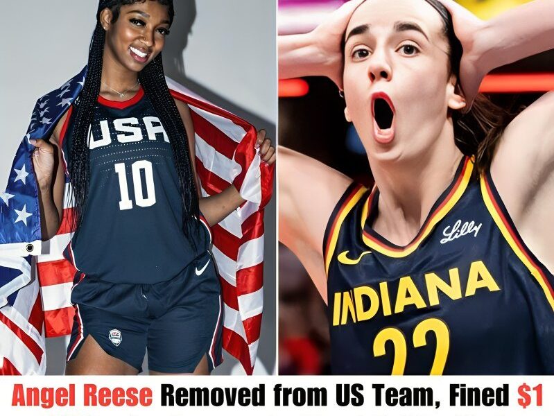 Breaking: Angel Reese Removed from US Team, Fined $1 Million for Comments About Caitlin Clark