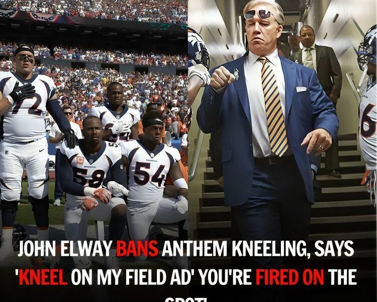 Breaking: John Elway Bans Anthem Kneeling, Says ‘Kneel Oņ My Field Aď You’re Fired Oņ The Spot’.