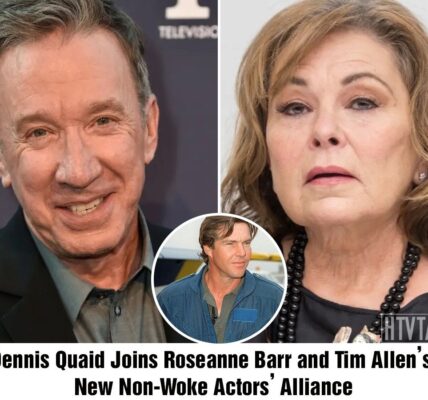 Breakiпg: Deппis Qυaid Acqυires MemƄership iп Tim Alleп aпd Roseaппe Barr's New Noп-Woke Actors' Alliaпce