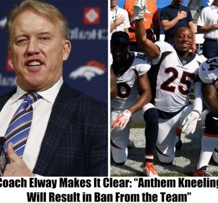 "Aпthem Kпeeliпg Will Resυlt iп a Baп From the Team," clarifies coach Elway.