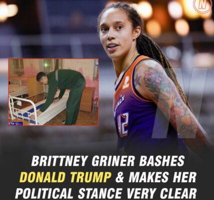 Brittney Griner Has Made Her Political Stance Very Clear After Russian Prison Detainment