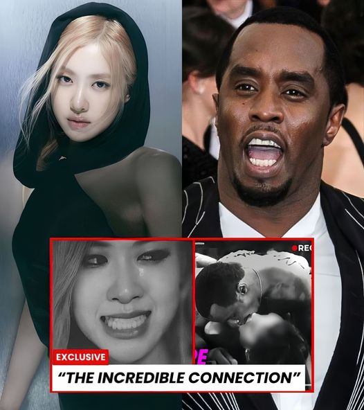 THE UNEXPECTED LINKED of the Last Guest on Diddy's Party List 🚨: Blackpink's Rosé: The Secret to Its Success